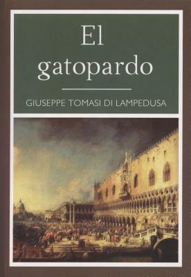Gatopardo by Giuseppe Tomasi di Lampedusa