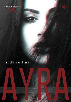 Ayra by Andy Collins