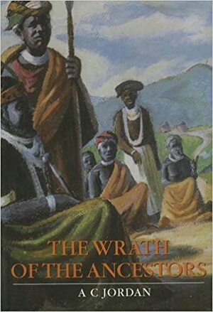 Wrath of the Ancestors by A.C. Jordan