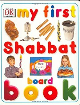 My First Shabbat Board Book by Claire Lister