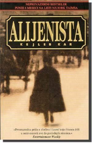 Alijenista by Caleb Carr