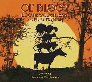 Ol' Bloo's Boogie-Woogie Band and Blues Ensemble by Jan Huling