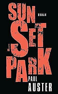 Sunset Park by Paul Auster