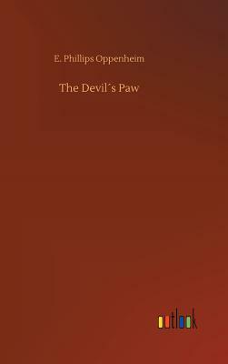 The Devil´s Paw by Edward Phillips Oppenheim