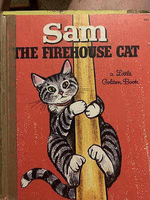 Sam the Firehouse Cat by Virginia Parsons