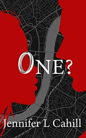 One? by Jennifer L. Cahill