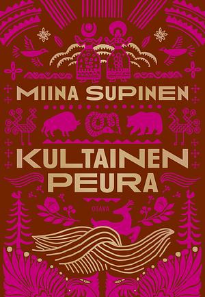 Kultainen peura by Miina Supinen