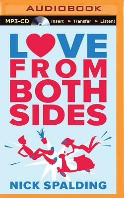 Love...from Both Sides by Nick Spalding