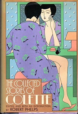 Collected Stories of Colette by Colette