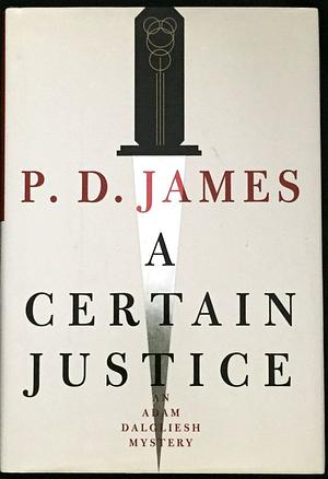 A Certain Justice by P.D. James