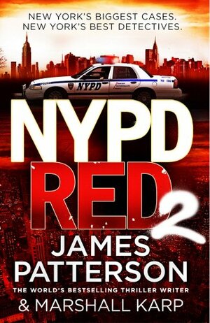 NYPD Red 2 by James Patterson