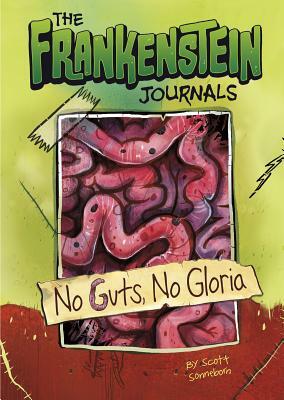 No Guts, No Gloria by Scott Sonneborn