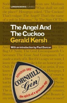 The Angel and the Cuckoo by Gerald Kersh