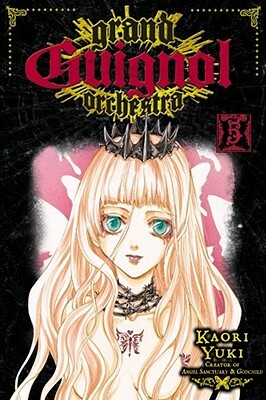 Grand Guignol Orchestra, Volume 5 by Kaori Yuki