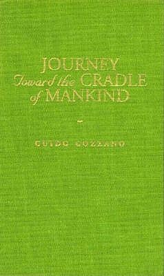 Journey Toward the Cradle of Mankind by Guido Gozzano