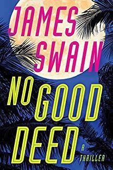 No Good Deed by James Swain