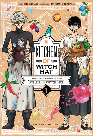 Kitchen of Witch Hat, Vol. 1 by Kamome Shirahama, Hiromi Satō