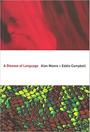 A Disease of Language by Alan Moore