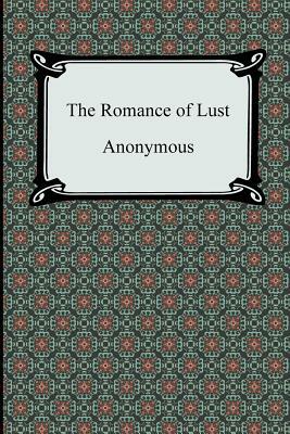 The Romance of Lust by 