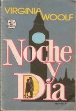 Noche y día by Virginia Woolf