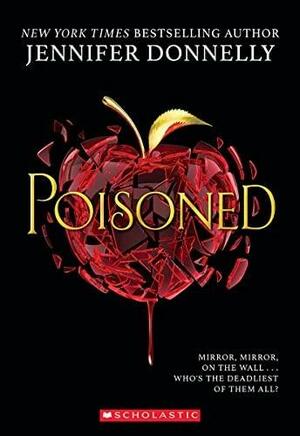 Poisoned by Jennifer Donnelly