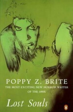 Lost Souls by Poppy Z. Brite