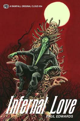 Infernal Love by Paul Edwards