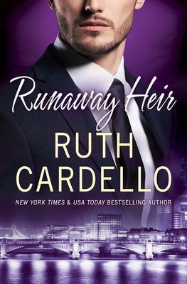 Runaway Heir by Ruth Cardello