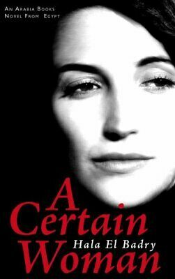 a certain woman by Hala El Badry