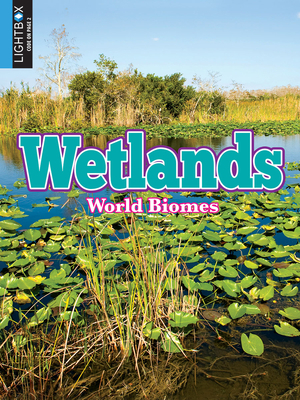 Wetlands by Galadriel Watson