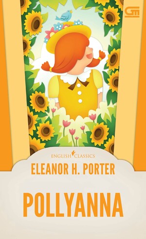Pollyanna by Eleanor H. Porter