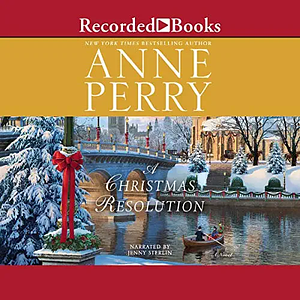 A Christmas Resolution by Anne Perry