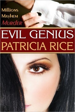 Evil Genius by Patricia Rice
