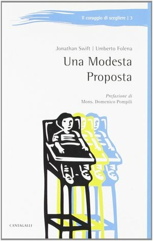 Una Modesta Proposta by Jonathan Swift