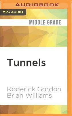 Tunnels by Brian Williams, Roderick Gordon