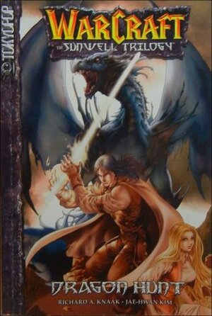 Warcraft, Vol. 1: Dragon Hunt by Kim Jae-Hwan, Richard A. Knaak
