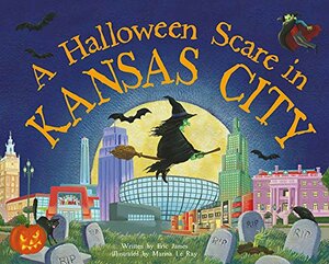 A Halloween Scare In Kansas City by Eric James