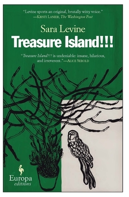 Treasure Island!!! by Sara Levine