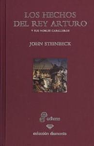 Los hechos del Rey Arturo y sus nobles caballeros by John Steinbeck, Carlos Gardini