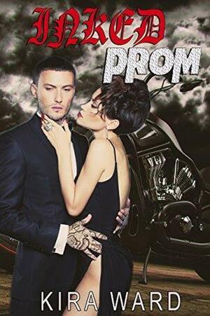 Inked Prom by Kira Ward