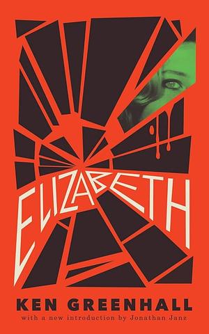 Elizabeth by Jessica Hamilton, Ken Greenhall