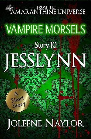 Jesslynn by Joleene Naylor