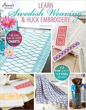 Learn Swedish WeavingHuck Embroidery by Katherine Kennedy