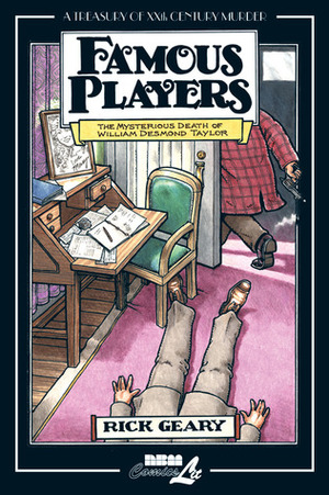 Famous Players by Rick Geary