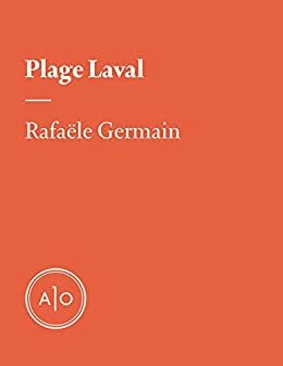 Plage Laval by Rafaële Germain