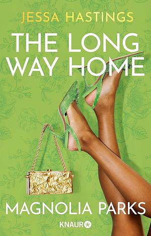 Magnolia Parks - The Long Way Home by Jessa Hastings