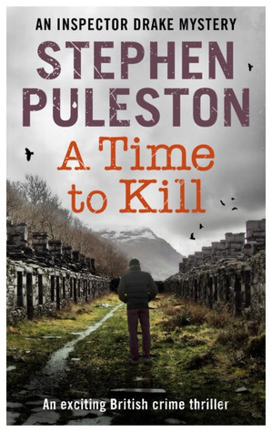 A Time to Kill by Stephen Puleston