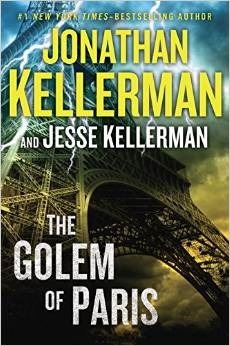 The Golem of Paris by Jonathan Kellerman, Jesse Kellerman