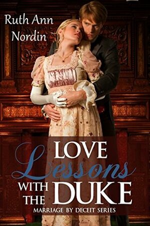 Love Lessons With The Duke by Ruth Ann Nordin