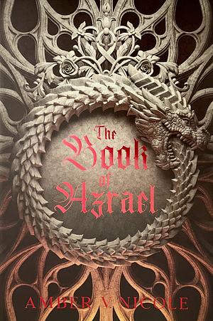 The Book of Azrael by Amber V. Nicole